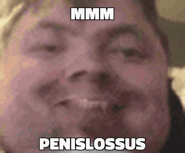 Mmmpenislossus
