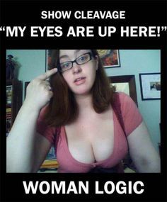 Dbe9a5e31041f18f1ef3c0ce5acd5313  crazy women women logic