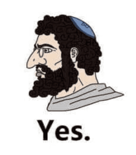 Yes jew