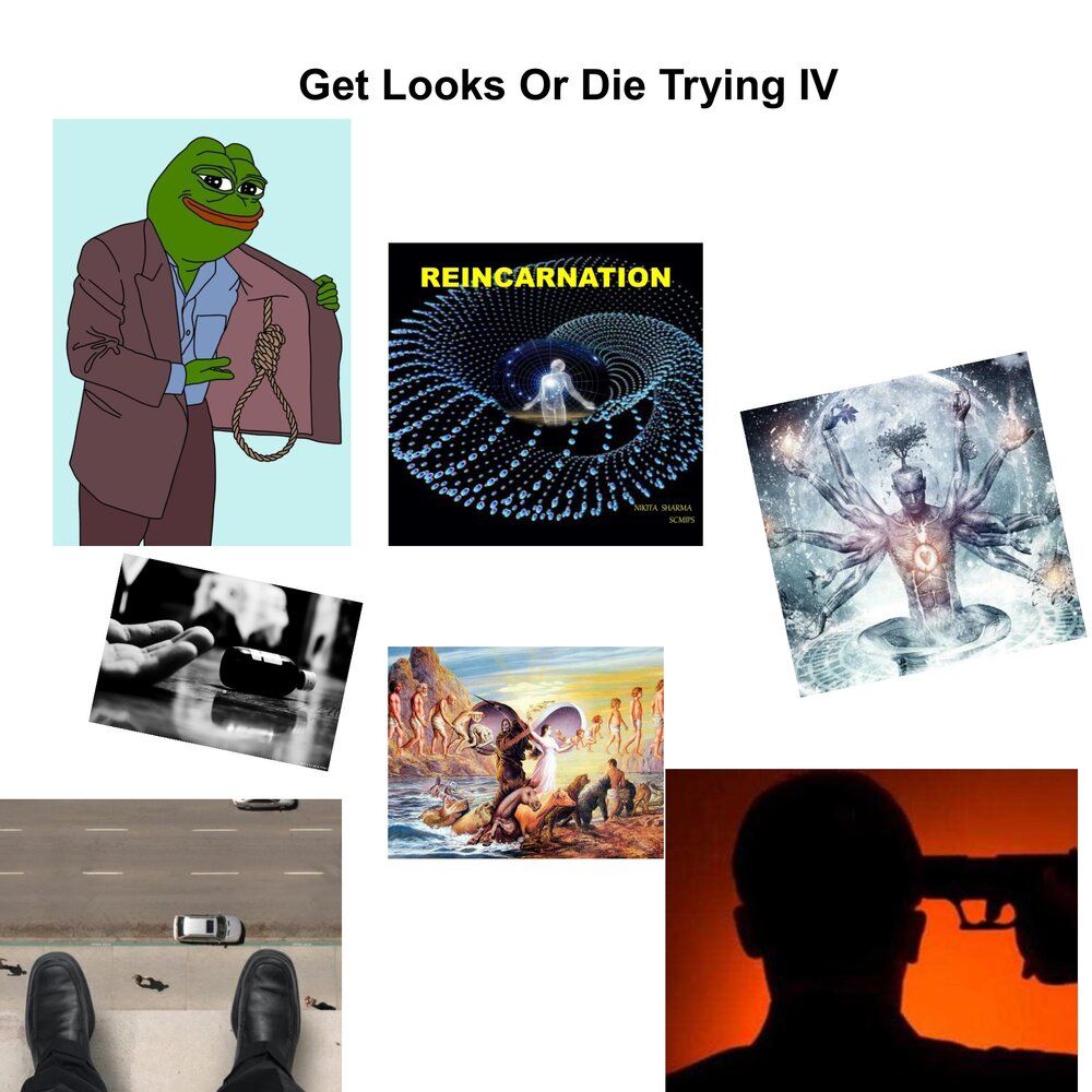 Get looks or die 4