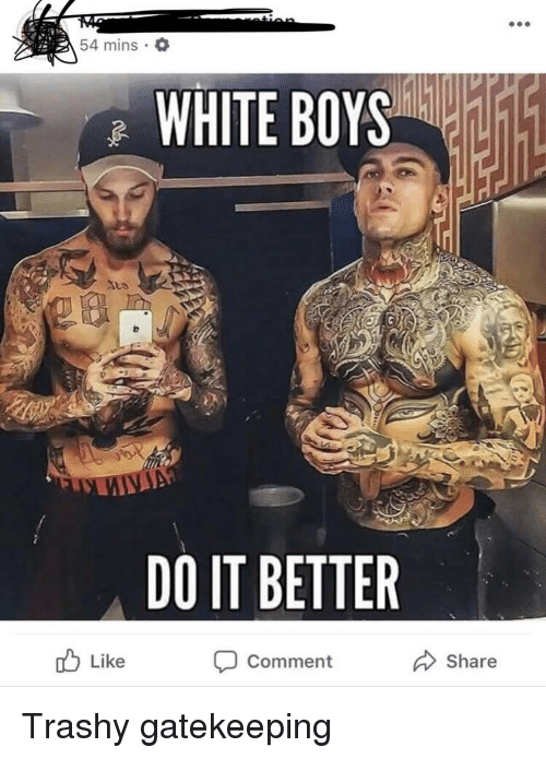 54 mins o white boys ita do it better like 36174445 1