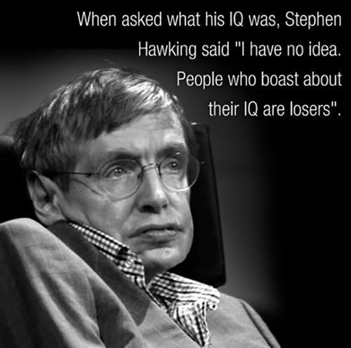 Stephen hawking aint no loser