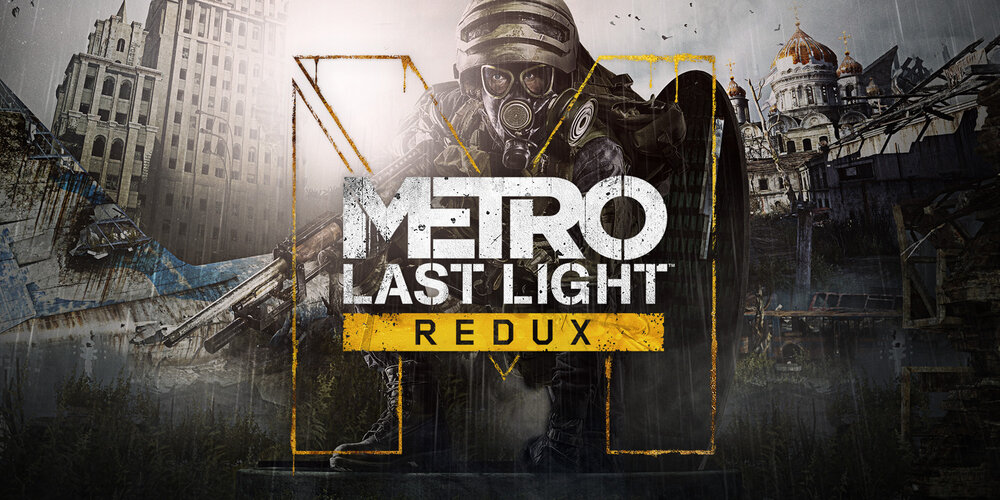 H2x1 NSwitch MetroLastLightRedux enGB 1 H2x1 NSwitch MetroLastLightRedux enGB 1