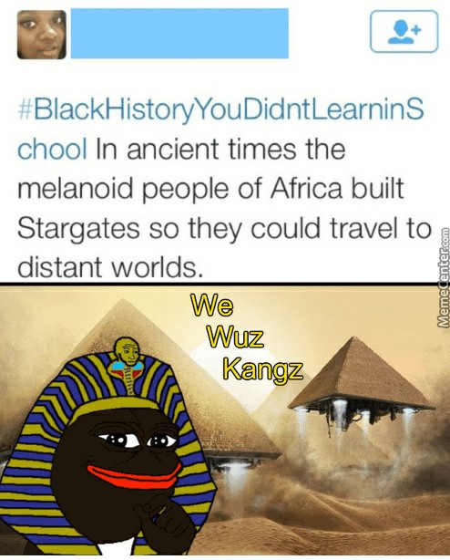 Blackhistoryyou didntlearnins chool in ancient times the melanoid people of 51557032