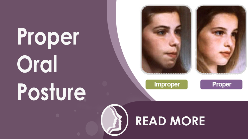 OrthotropicsForKids Proper Oral Posture