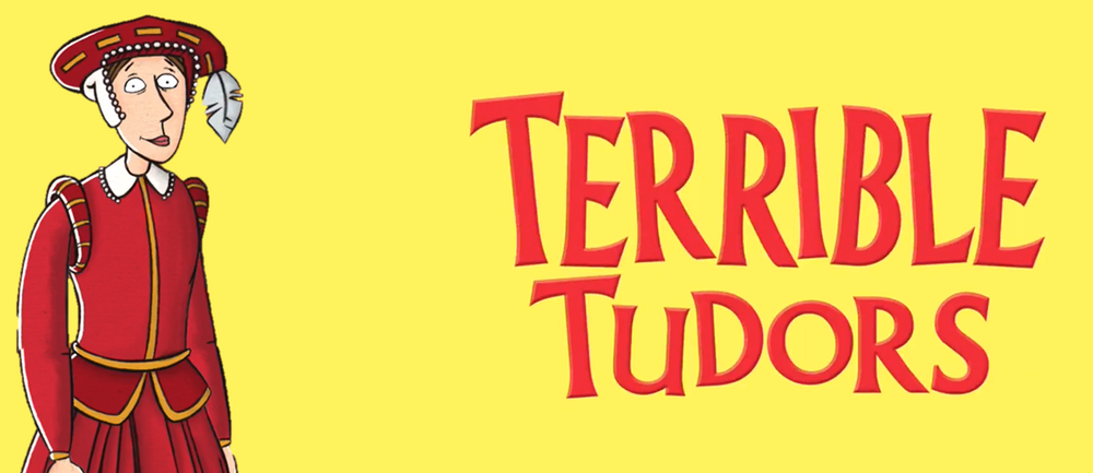 Horrible histories terrible tudors banner