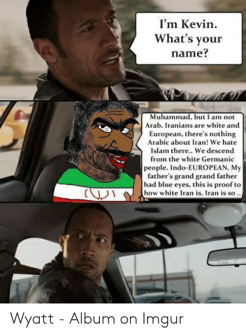 Im kevin whats your name muhammad but i am not 53709336