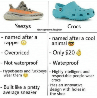Thumb yeezys crocs savagerealms daughter named after a rapper c overpriced not 41936267