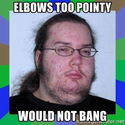 Elbows too pointy would not bang 1