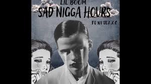 Lil Boom ft 904Tezzo - Sad Nigga Hours [MV] - YouTube