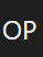 Op