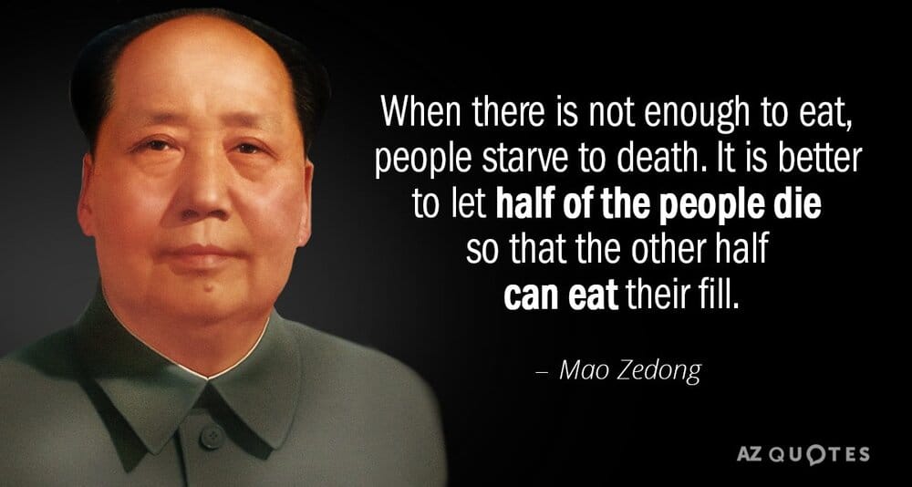 Quotation Mao Zedong When there is not enough to eat people starve to 92 70 97