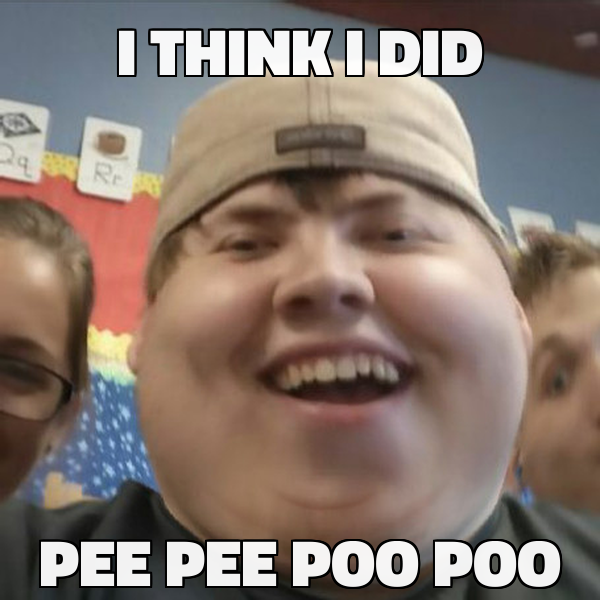 Ithinkididpeepeepoopoo
