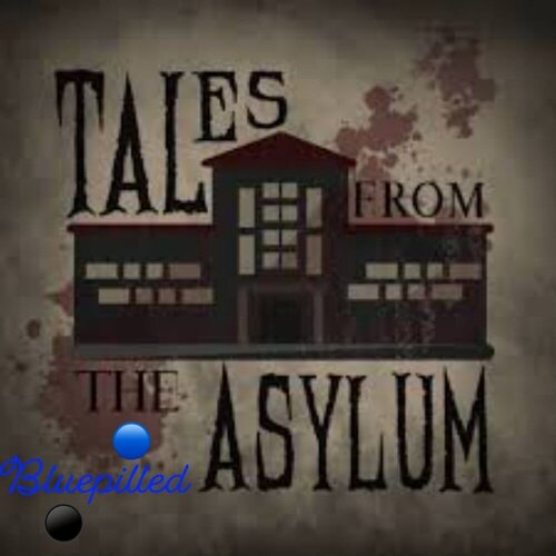 Bluepilledasylum