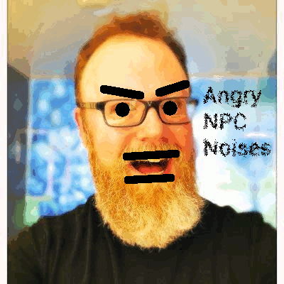 Wendig Angry NPCNoises2