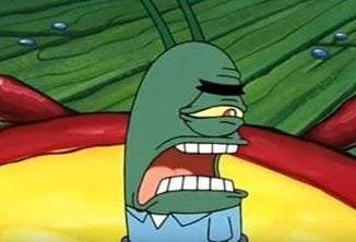 Plankton disgusted