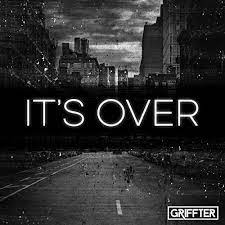 It's Over by Griffter on Amazon Music - Amazon.com