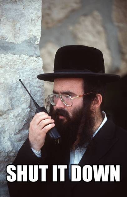 The goyim know shut it down jew walkie talkie