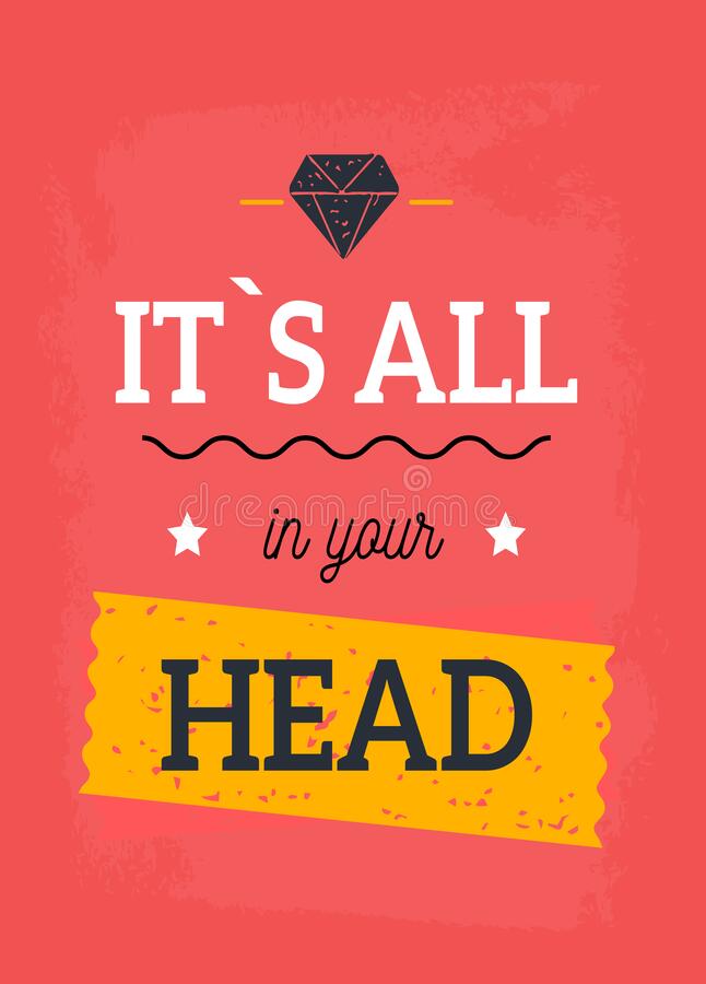 All your head mental health concept positive phrase love saying print 184383334