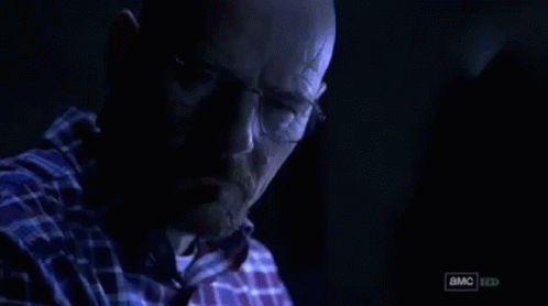 You got me walter white