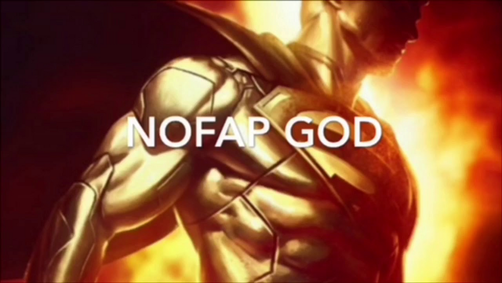 Nofap god