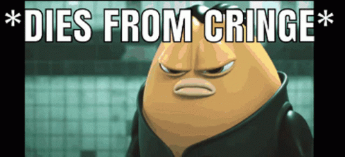 Dies from cringe killer bean