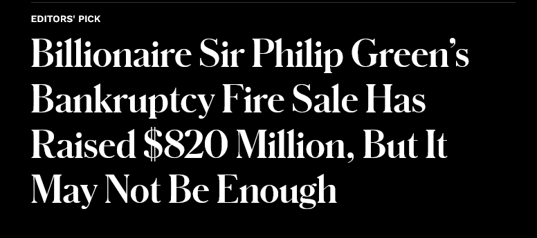 Screenshot 2023 02 19 at 02 08 49 Billionaire Sir Philip Greens Bankruptcy Fire Sale Has Rais