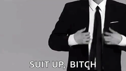 Suit up