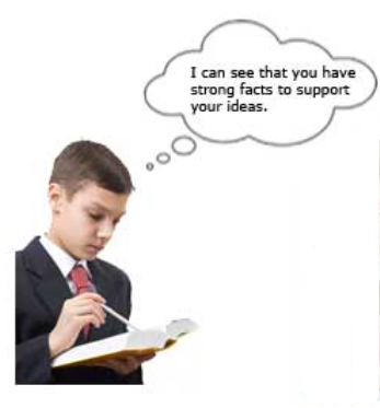 Icanseethatyouhavestrongfactstosupportyourideas