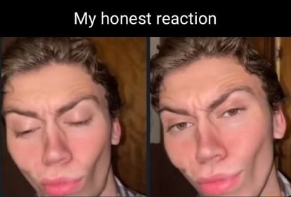 Myreactiontothatinfo