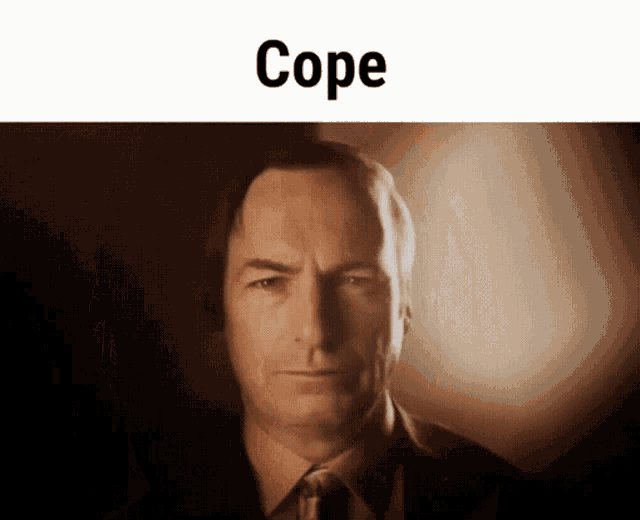 Cope cope harder