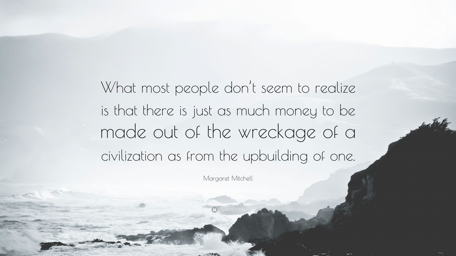 2536731 Margaret Mitchell Quote What most people don t seem to realize is