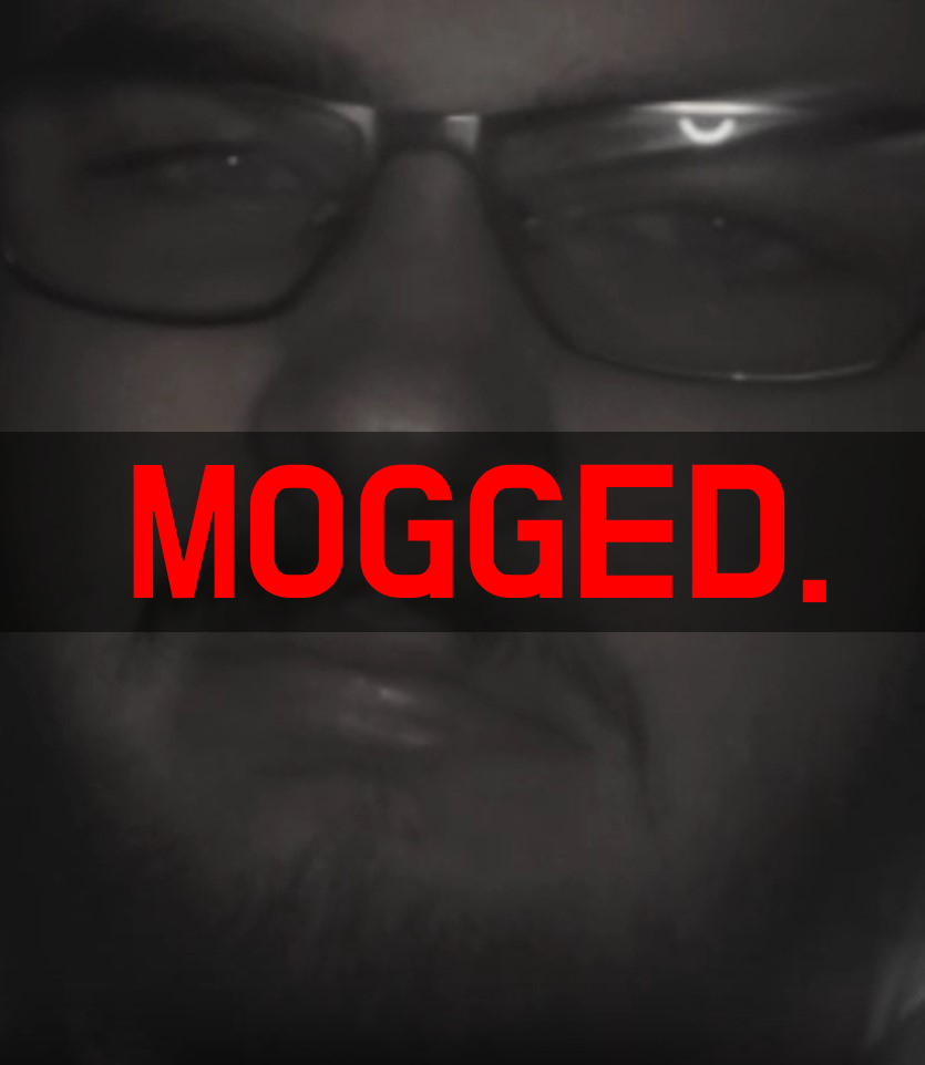 MOGGED
