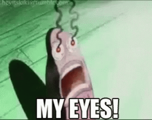 My eyes