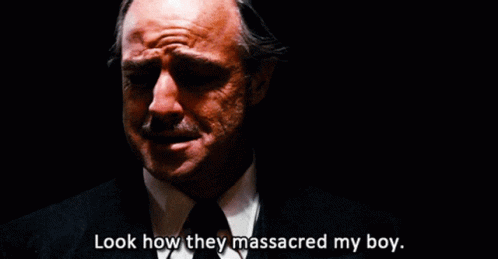 Look how they massacred my boy godfather