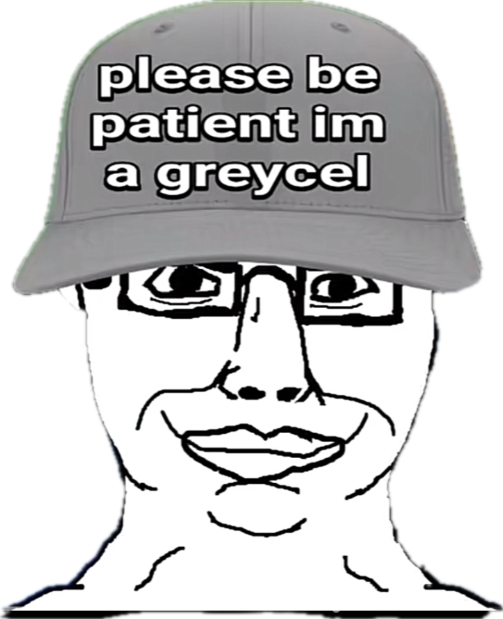 Please be patient greycel