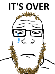 Its over