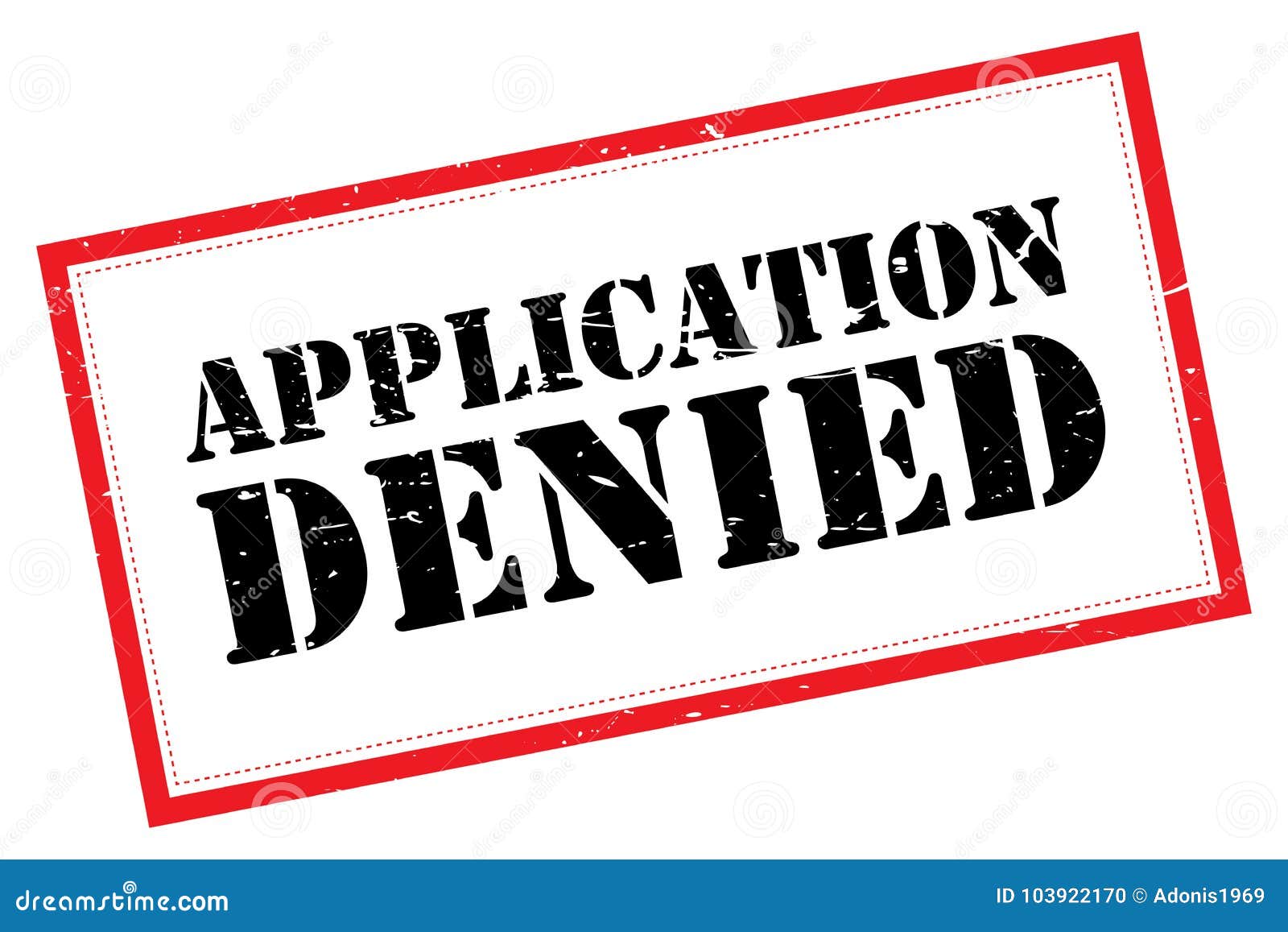Application denied graphics illustrated text geometric grunge stamp red black white 103922170