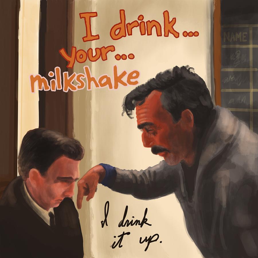 I drink your milkshake brian callaghan