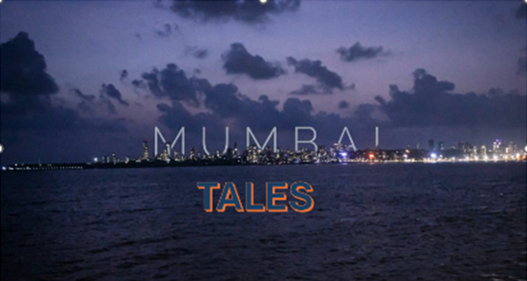 MUMBAI tales