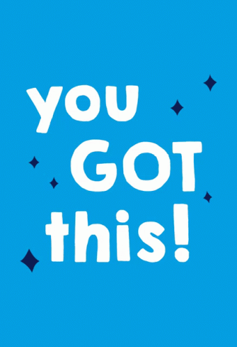 You got