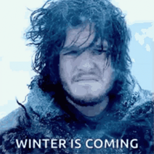 Winter winter is coming