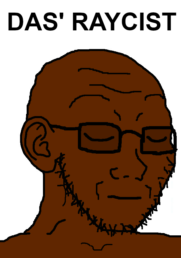 Racist