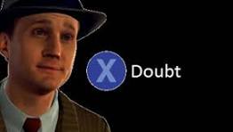 What Game The X To Doubt Meme Is From