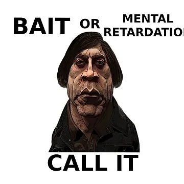 Bait or
