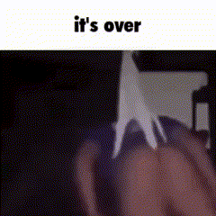 Itsover4you.gif