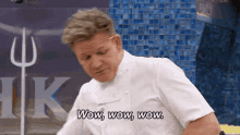 Wow gordon ramsay