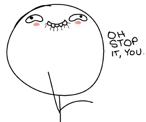 Oh stop it you flatt