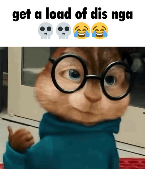 get a load of ts nga.gif