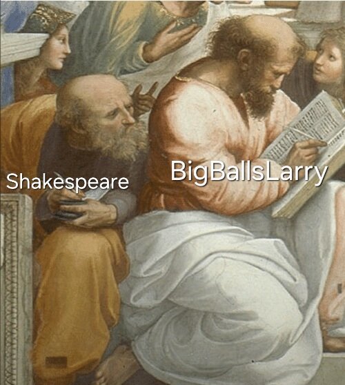 Copying Shakespeare Meme meme 10